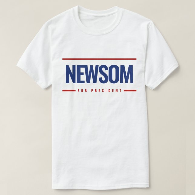 Newsom for President T-Shirt (Design Front)
