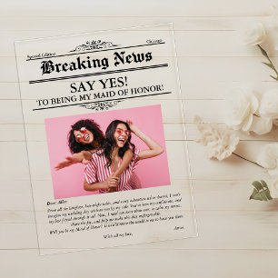 Newspaper Photo Maid of Honour or Bridesmaid  Acrylic Invitations