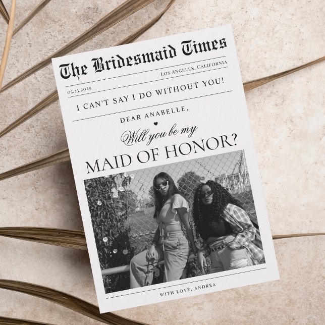 Newspaper Photo Unique Maid of Honour Proposal Invitation (Creator Uploaded)