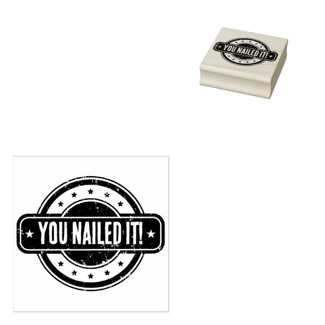 Newspaper Themed Distressed You Nailed it! Rubber Stamp (Stamped)