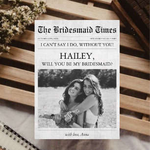 Newspaper Unique Bridesmaid Proposal Photo Invitation