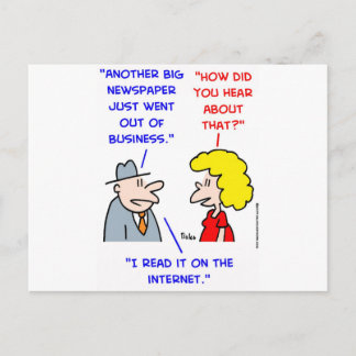 newspapers dying internet postcard
