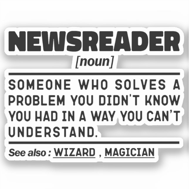 Newsreader Noun Radio News Worker Funny  (Front)
