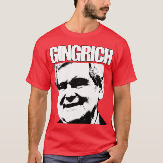 Newt Gingrich President 2012 T-Shirt