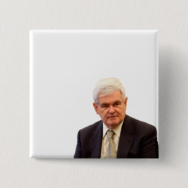 Newt Gingrich - Write Your Own Text 15 Cm Square Badge (Front)