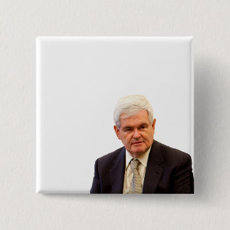 Newt Gingrich - Write Your Own Text 15 Cm Square Badge