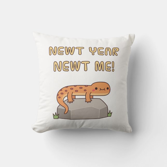 Newt Year Newt Me, Funny New Year Resolution Cushion (Front)