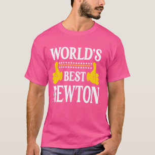 Newton Surname Team Family Last Name World's Best  T-Shirt