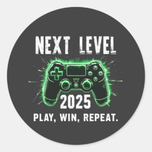 Next Level 2025 Play Win Repeat Funny Gaming Gamer Classic Round Sticker