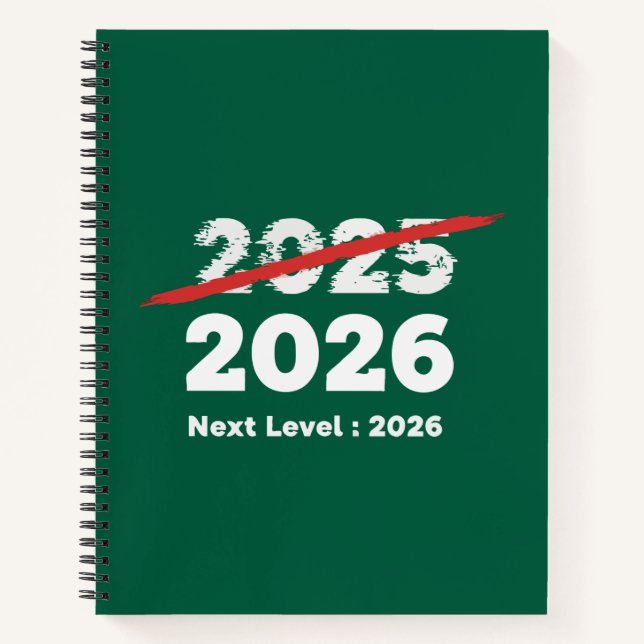 Next Level 2026 | Funny Goodbye 2025 New Year's  Notebook (Front)