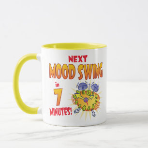 Next Mood Swing Mug