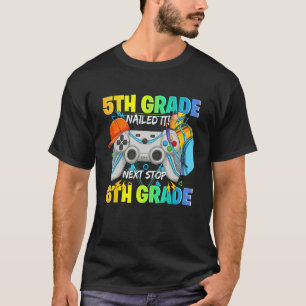 Next stop 6th grade 5th grade nailed it Graduate V T-Shirt