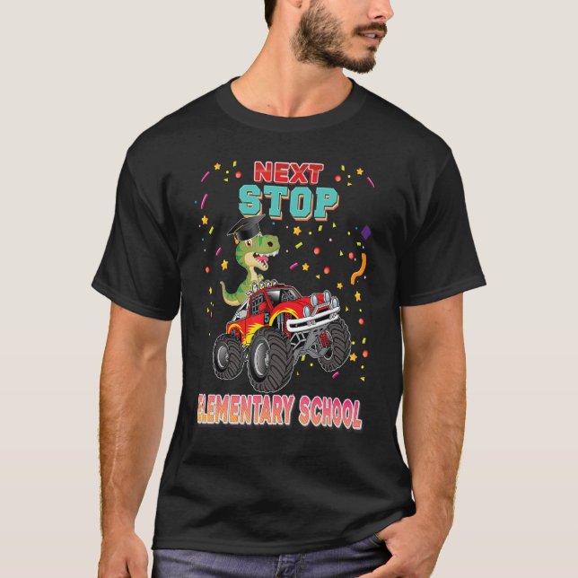 Next Stop Elementary School Kindergarten Graduate  T-Shirt (Front)