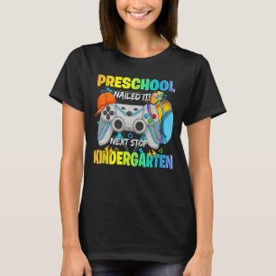 Next stop Kindergarten Pre K nailed it Graduate Vi T-Shirt