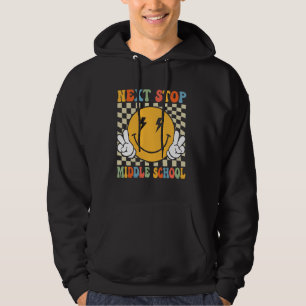 Next Stop Middle School Groovy Elementary School G Hoodie