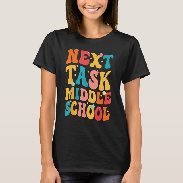 next task middle school Groovy Elementary School G T-Shirt (Front)