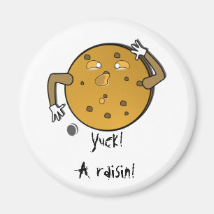 Next Time Make Chocolate Chip Magnet