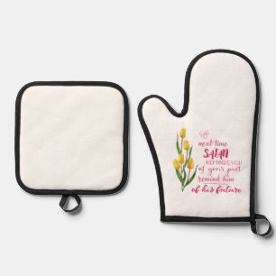 Next Time Satan Reminds You Oven Mitt & Pot Holder Set
