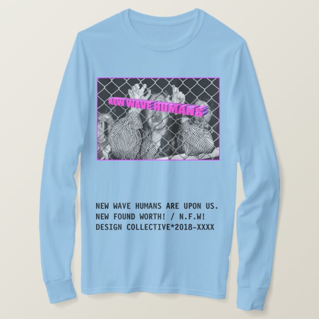 NFW! ''NEW HYSTERIA'' long sleeve T-Shirt (Design Front)