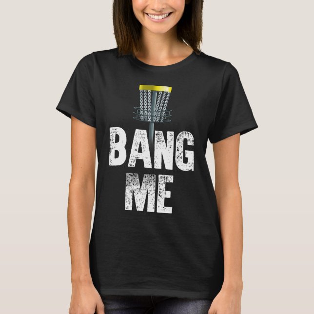 Ng Me Disc Golf Frisbee Throwing Gift  T-Shirt (Front)