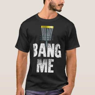 Ng Me Disc Golf Frisbee Throwing Gift T-Shirt