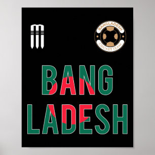 Ngladesh Cricket Ngladeshi Fans Jersey 2 Poster