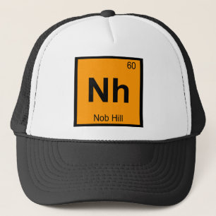 Nh - Nob Hill San Francisco Chemistry Symbol Trucker Hat