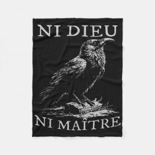 Ni Dieu Ni Maître Anti-authoritarian No King Fleece Blanket