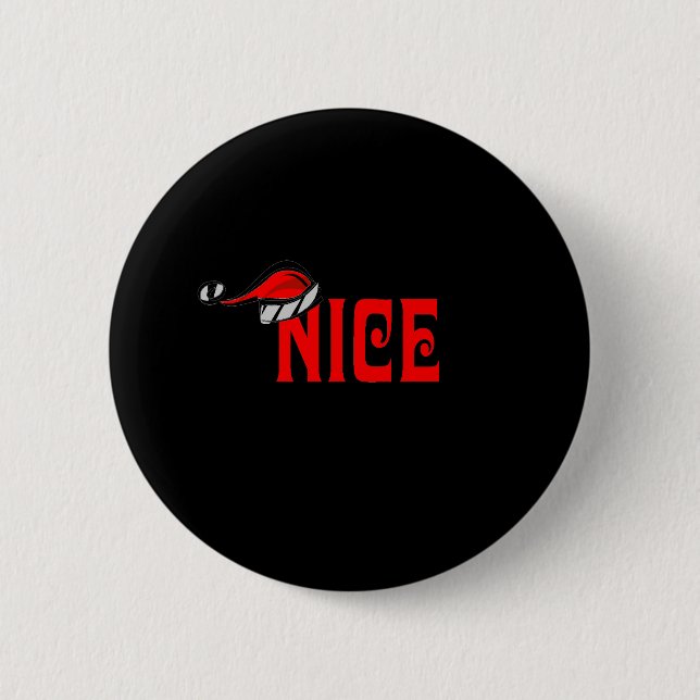 Nice 6 Cm Round Badge (Front)