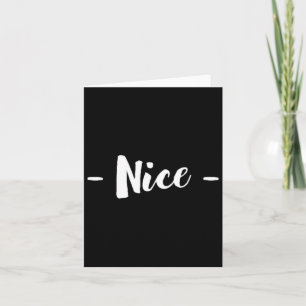 Nice A Christmas Design That Says Nice Card