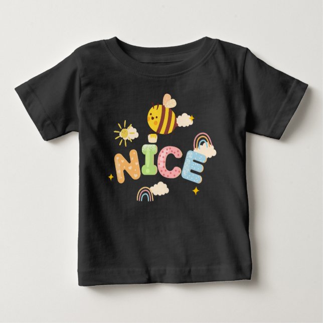 Nice Baby T-Shirt (Front)