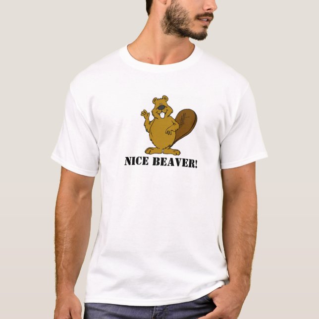 Nice Beaver T-Shirt (Front)