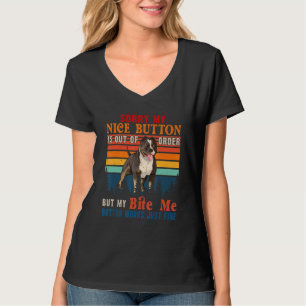Nice Button Out Of Order But Bite Me Button Works T-Shirt