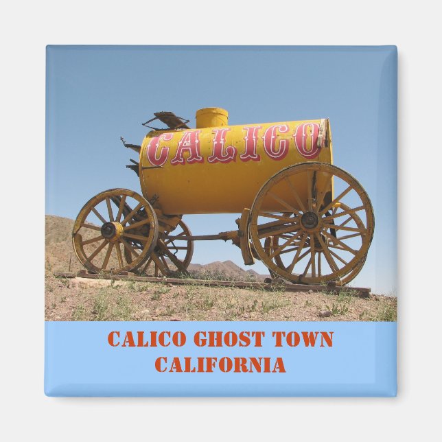 Nice Calico Ghost Town Magnet! Magnet (Front)