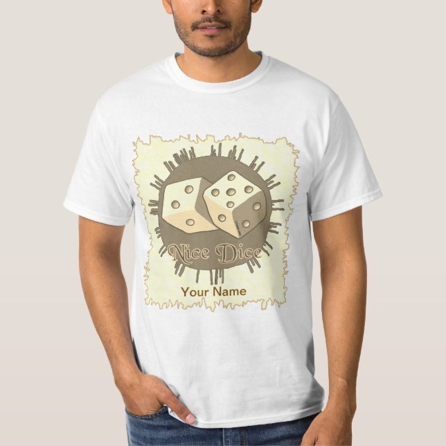 Nice Dice T-Shirt (Front)
