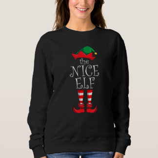 Nice Elf Matching Family Christmas Py Pajama Nice  Sweatshirt