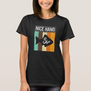 Nice Hand Sir  Poker Fish Gambler Texas Holdem Pla T-Shirt