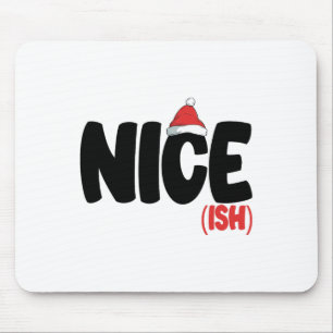 Nice-ish Funny Matching Christmas Family Xmas 1 Mouse Pad