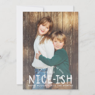 Nice-ish Naughty or Nice Funny Kids Christmas Card