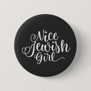Nice Jewish Girl Hanukkah Jew Funny 6 Cm Round Badge
