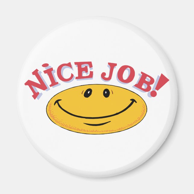Nice Job! Magnet (Front)