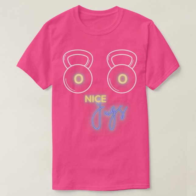 Nice jugs huge jugs 2 T-Shirt (Design Front)