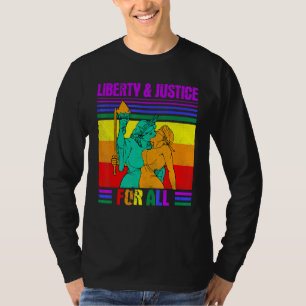 Nice LGBT Pride Liberty Justice Statue For All Pro T-Shirt