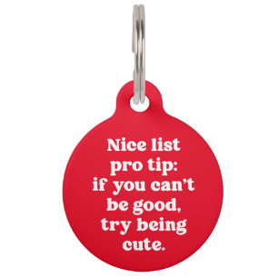 Nice list cute funny red personalized Christmas Pet Tag