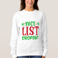 Nice List Dropout