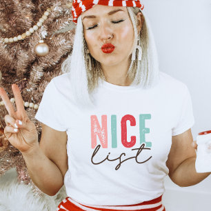 Nice List Modern Funny Christmas T-Shirt