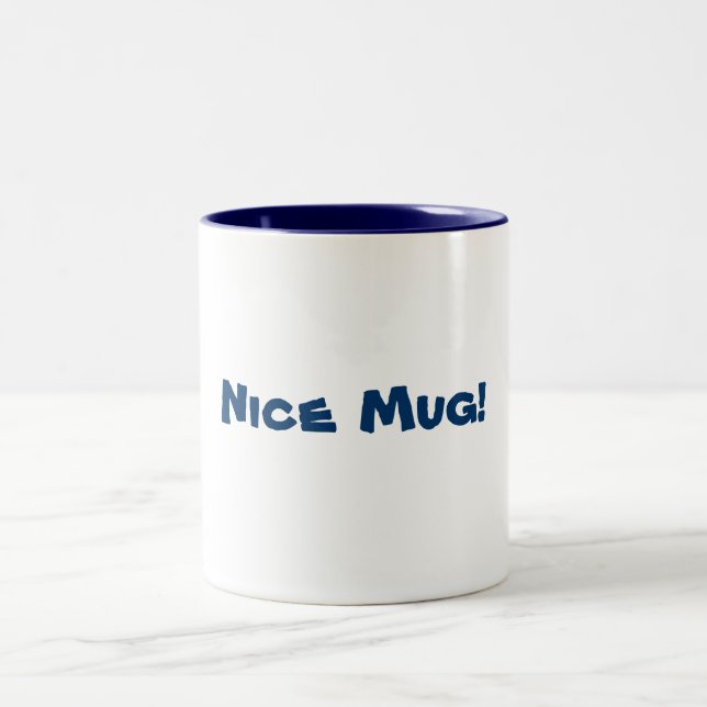 Nice Mug! Two-Tone Coffee Mug (Center)