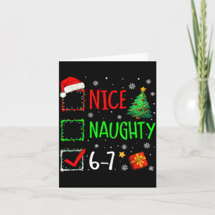 Nice Naughty 67 Christmas Costume 67 Meme Men Wome Card