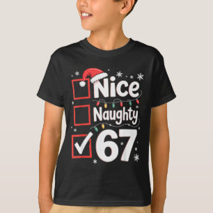Nice Naughty 67 Christmas Costume 67 Meme Men Wome T-Shirt