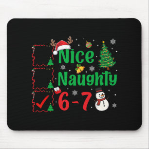 Nice Naughty 67 Christmas List Six Seven Meme Boy  Mouse Pad